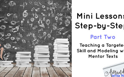 Mini Lessons Step By Step Part Two